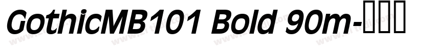 GothicMB101 Bold 90m字体转换